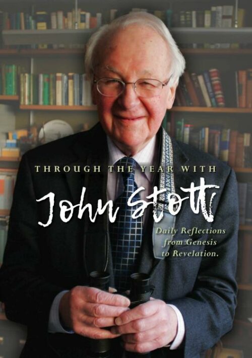 9780857219640 Through The Year With John Stott