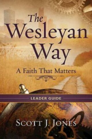 9781426767579 Wesleyan Way Leader Guide (Teacher's Guide)