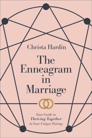 9781540903372 Enneagram In Marriage