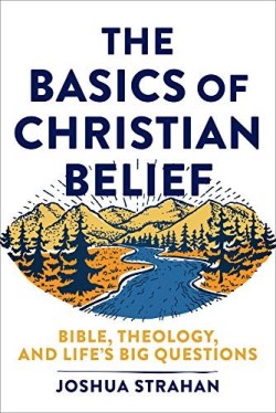 9781540962010 Basics Of Christian Belief