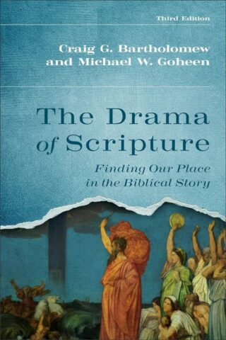 9781540966018 Drama Of Scripture Third Edition