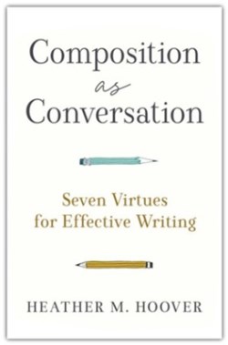 9781540966506 Composition As Conversation