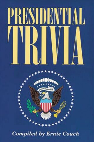 9781558534124 Presidential Trivia