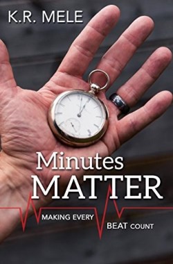 9781620207970 Minutes Matter : Making Every Beat Count