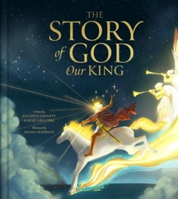 9781736610626 Story Of God Our King