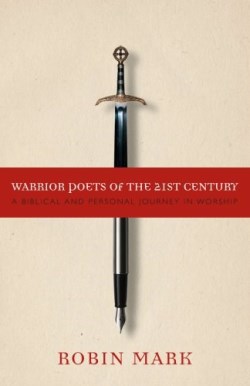 9781932307788 Warrior Poets Of The 21st Century