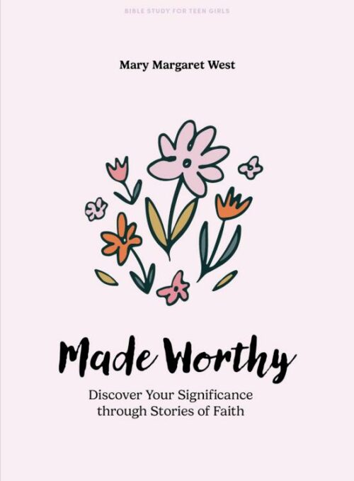 9781430095422 Made Worthy Teen Girls Bible Study Book (Student/Study Guide)