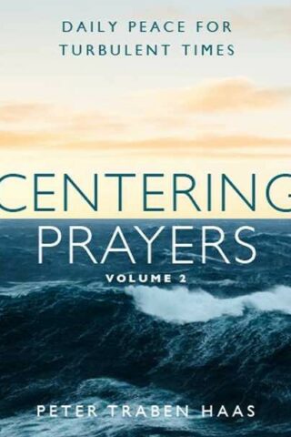 9781640609211 Centering Prayers Volume 2