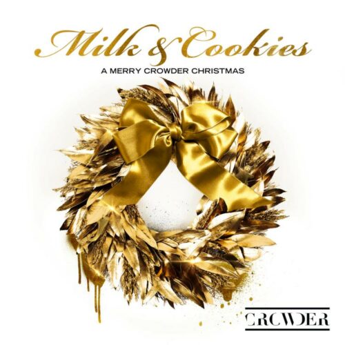 602448109651 Milk and Cookies: A Merry Crowder Christmas