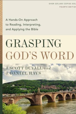 9780310109174 Grasping Gods Word