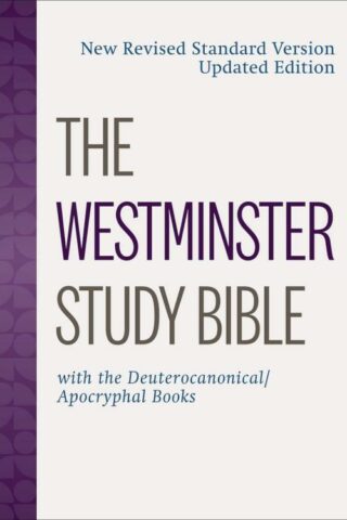 9780664266974 Westminster Study Bible With Deuteroncanical Apocryphal Books