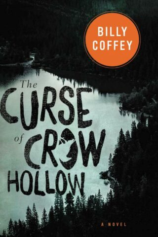 9780718026776 Curse Of Crow Hollow