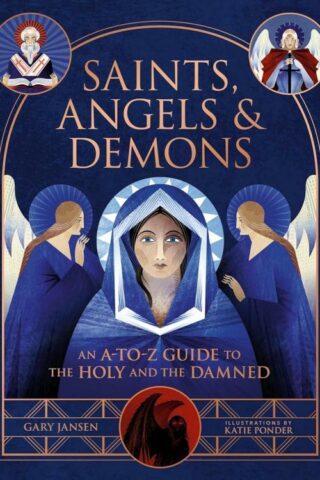 9780762484850 Saints Angels And Demons