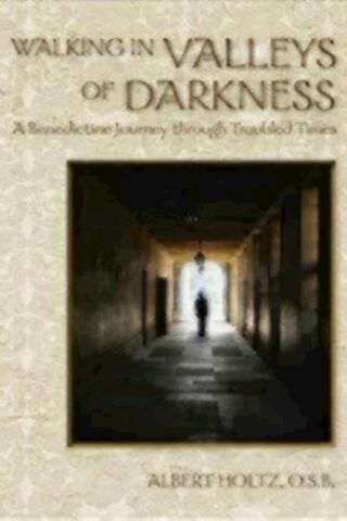 9780819227393 Walking In Valleys Of Darkness