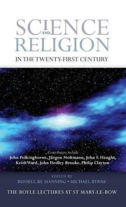 9780334052951 Science And Religion In The 21st Century