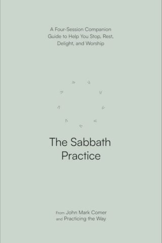 9780593603253 Sabbath Practice : A Four-Session Companion Guide To Help You Stop