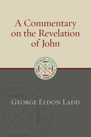 9780802875907 Commentary On The Revelation Of John