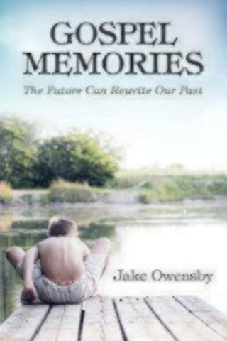 9780819232656 Gospel Memories : The Future Can Rewrite Our Past