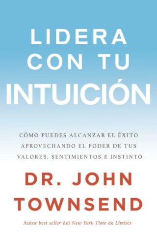 9780829767780 Lidera Con Tu Intuicion - (Spanish)