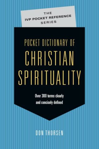 9780830849673 Pocket Dictionary Of Christian Spirituality