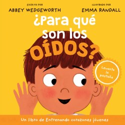 9781496491329 Para Que Son Los Oidos - (Spanish)