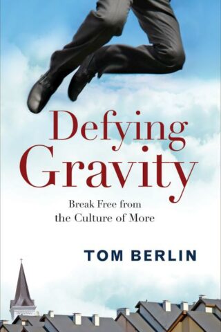 9781501813405 Defying Gravity : Break Free From The Culture Of More (Student/Study Guide)