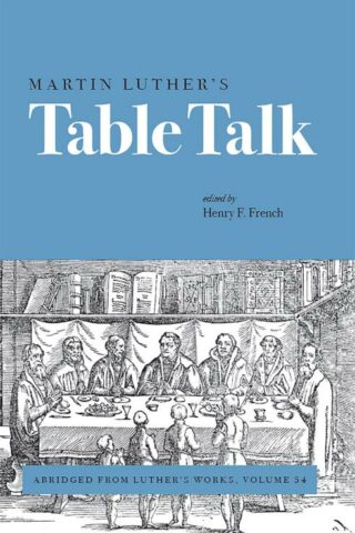 9781506434315 Martin Luthers Table Talk