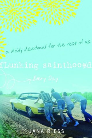 9781640606234 Flunking Sainthood Every Day