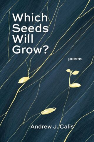 9781640609532 Which Seeds Will Grow