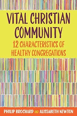 9781640655201 Vital Christian Community