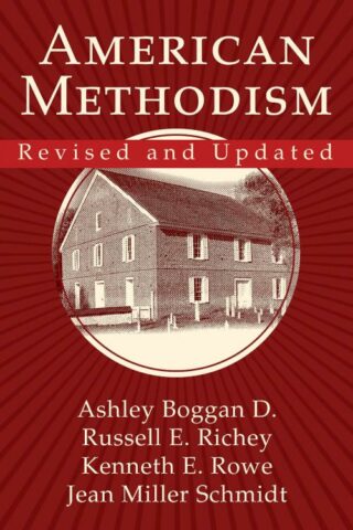 9781791016593 American Methodism Revised And Updated (Revised)