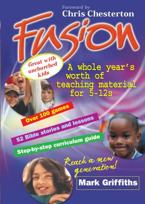 9781854245267 Fusion : A Whole Year's Worth Of Teaching For 5-12s