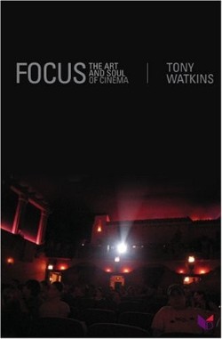 9781904753155 Focus : The Art And Soul Of Cinema