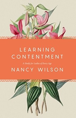 9781944503895 Learning Contentment : A Study For Ladies Of Every Age