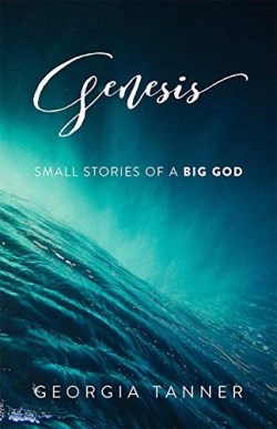 9781949572025 Genesis : Small Stories Of A Big God