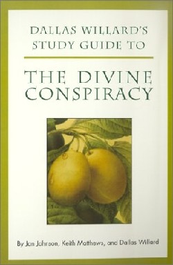 9780060641009 Divine Conspiracy : Dallas Willards Study Guide To The Divine Conspiracy (Studen