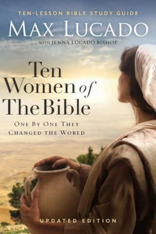 9780310172055 10 Women Of The Bible Updated Edition (Student/Study Guide)