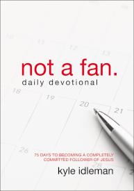 9780310344094 Not A Fan Daily Devotional