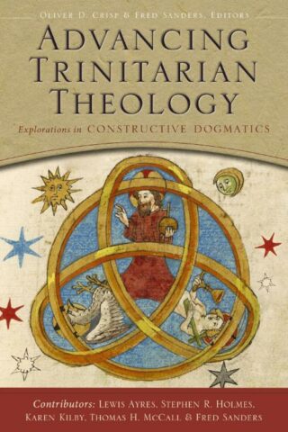 9780310517092 Advancing Trinitarian Theology