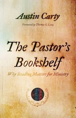 9780802879103 Pastors Bookshelf : Why Reading Matters For Ministry