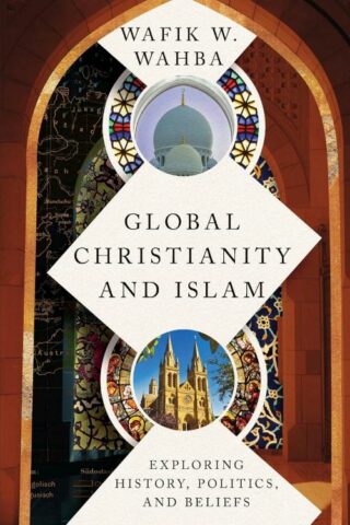 9780830851959 Global Christianity And Islam