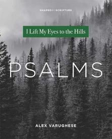 9780834141254 Psalms : I Lift My Eyes To The Hills