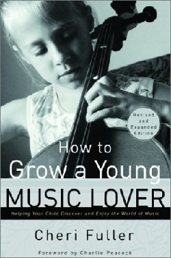 9780877883708 How To Grow A Young Music Lover (Revised)