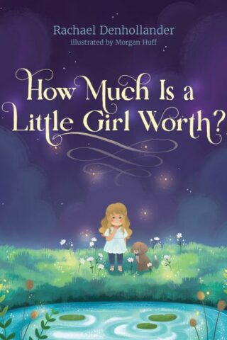 9781496441683 How Much Is A Little Girl Worth