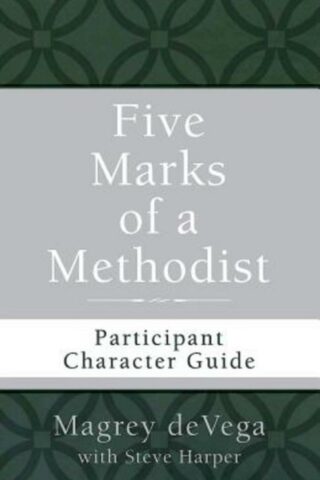 9781501820267 5 Marks Of A Methodist Participant Character Guide (Student/Study Guide)