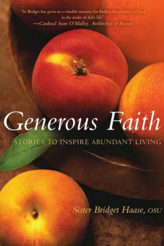 9781557256157 Generous Faith : Stories To Inspire Abundant Living