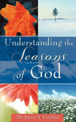 9781602667860 Understanding The Seasons Of God