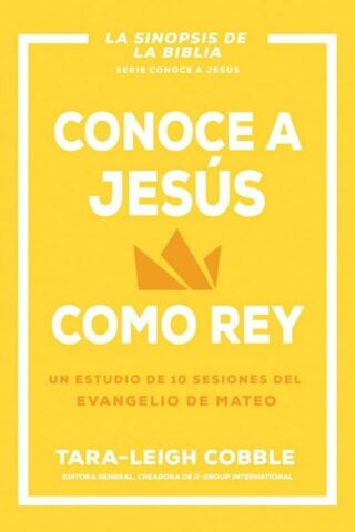 9798887693521 Conoce A Jesus Como Rey - (Spanish)