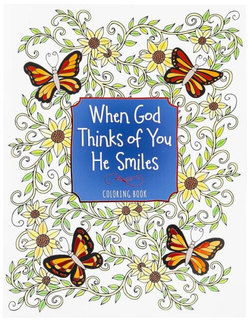 9781424565764 When God Thinks Of You He Smiles Coloring Book