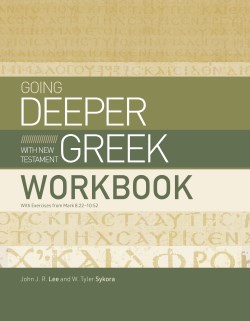 9781430088349 Going Deeper With New Testament Greek Workbook (Workbook)